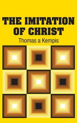 The Imitation of Christ by Thomas à Kempis