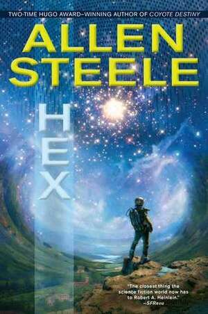 Hex by Allen M. Steele