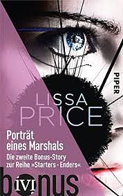 Enders - Porträt eines Marshals: Die Bonus-Story by Lissa Price