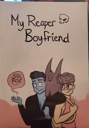 My Reaper Boyfriend, Volume 2 by Aaron Ferrara