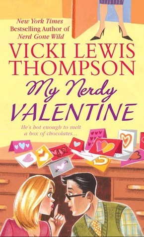 My Nerdy Valentine by Vicki Lewis Thompson