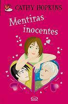 Mentiras Inocentes by Cathy Hopkins