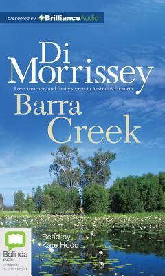 Barra Creek by Di Morrissey