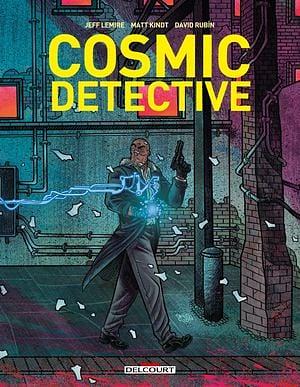 Cosmic detective by Matt Kindt