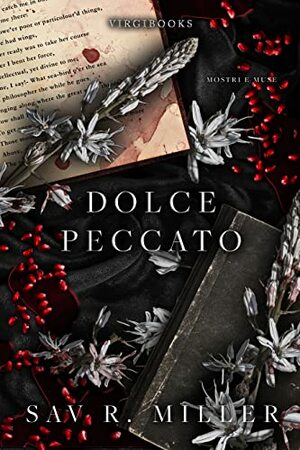 Dolce peccato  by Sav R. Miller