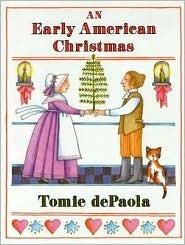 An Early American Christmas by Tomie dePaola