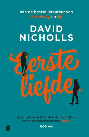 Eerste liefde by David Nicholls