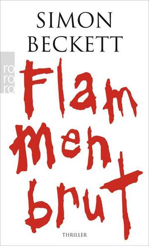 Flammenbrut by Simon Beckett