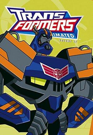 Transformers Animated Volume 12 by Marty Isenberg