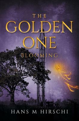 The Golden One - Blooming by Hans M. Hirschi