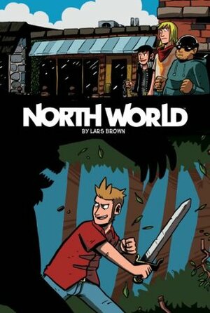 North World Book 1: The Epic of Conrad (Part 1) by Lars Brown