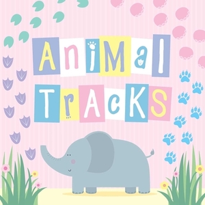 Animal Tracks by Little Bee Books