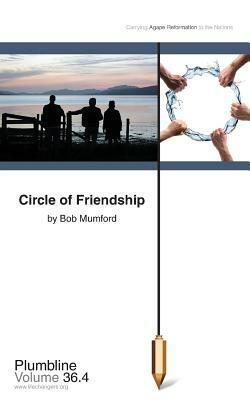 Circle of Friendship by Bob Mumford