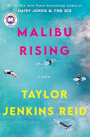 Malibu Rising - Una notte a Malibu by Taylor Jenkins Reid