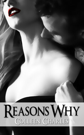 Reasons why by Colleen Charles