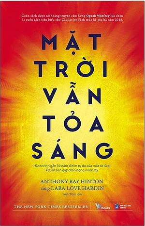 Mặt Trời Vẫn Tỏa Sáng by Anthony Ray Hinton