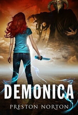 Demonica by Preston Norton