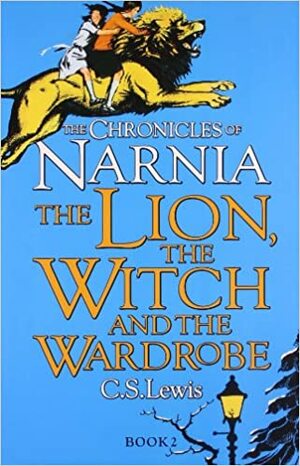 The Chronicles of Narnia - The Lion, the Witch and the Wardrobe by C.S. Lewis