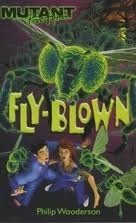 Fly-blown by Philip Wooderson