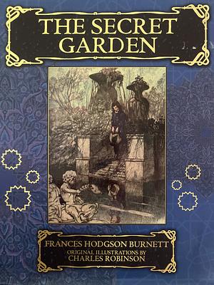 The Secret Garden by Frances Hodgson Burnett