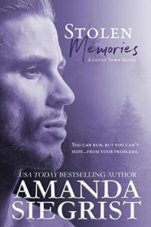 Stolen Memories by Amanda Siegrist