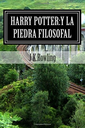 Harry Potter: La piedra filosofal by J.K. Rowling, Fernando Paredy