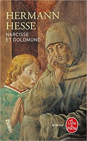 Narcisse et Goldmund by Hermann Hesse