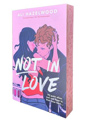 Not in Love by Ali Hazelwood