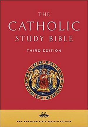 The Catholic Study Bible by Donald Senior