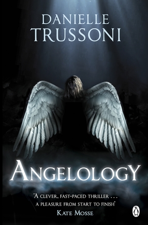 Angelology by Danielle Trussoni