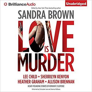 Love Is Murder by Sandra Brown