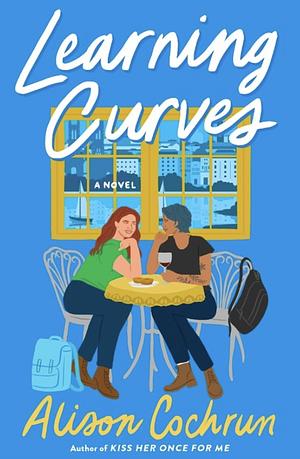 Learning Curves by Alison Cochrun