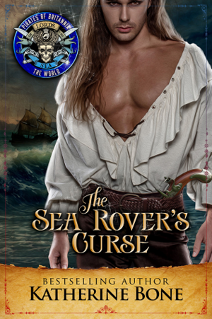 The Sea Rover's Curse by Katherine Bone