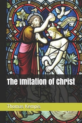 The Imitation of Christ by Thomas à Kempis