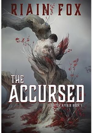 The Accursed by Riain Fox