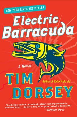 Electric Barracuda by Tim Dorsey