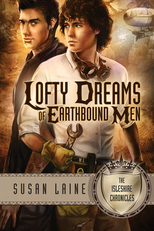 Lofty Dreams of Earthbound Men by Susan Laine