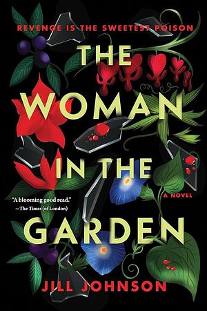 The Woman in the Garden by Jill Johnson
