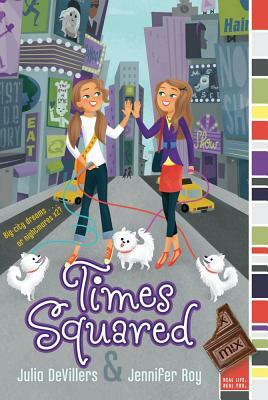 Times Squared by Jennifer Roy, Julia Devillers