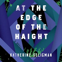 At the Edge of the Haight by Katherine Seligman