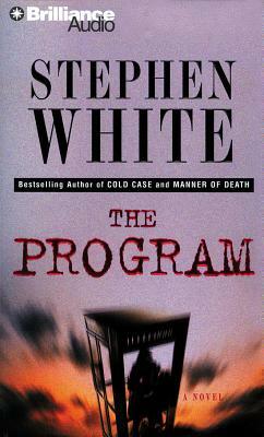 The Program by Stephen White