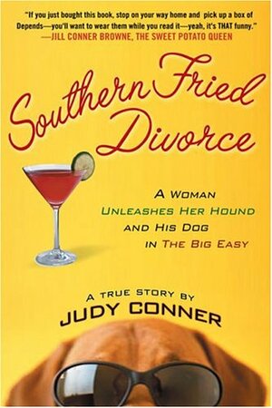 Southern Fried Divorce by Judy Conner