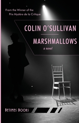 Marshmallows by Colin O'Sullivan