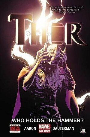 Thor, Volume 2: Who Holds the Hammer? by Jason Aaron, ND Stevenson, Cm Punk