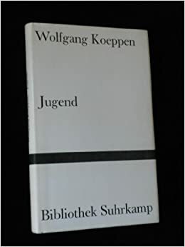 Jugend by Wolfgang Koeppen