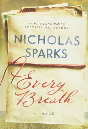 Every Breath by Nicholas Sparks