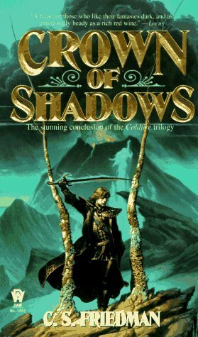 Crown of Shadows by C.S. Friedman