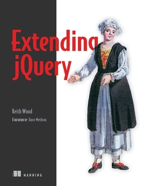 Extending jQuery by Keith Wood