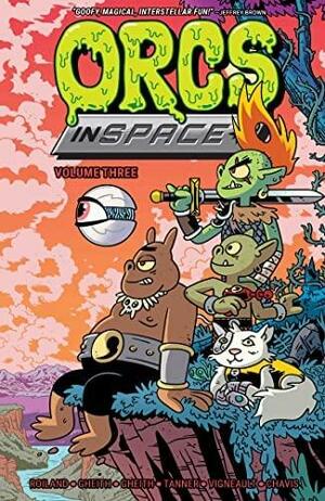 Orcs in Space Vol. 3 by Abed Gheith, Michael Tanner, Justin Roiland, Rashad Gheith