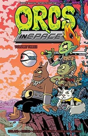 Orcs in Space Vol. 3 by Abed Gheith, Justin Roiland, Rashad Gheith, Michael Tanner